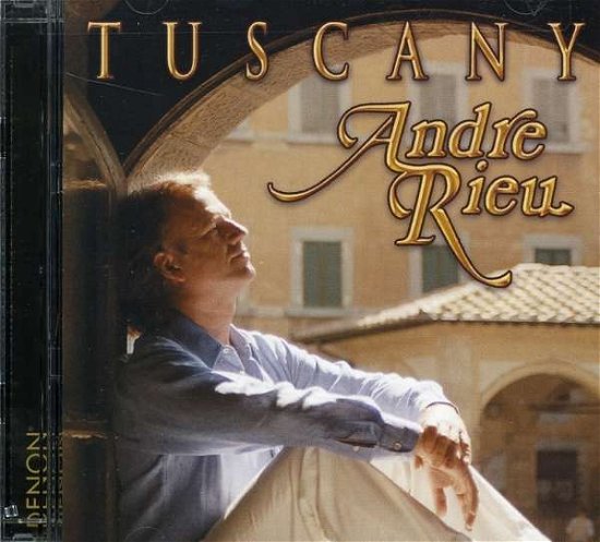 Cover for Andre Rieu · Tuscany (CD) (2005)