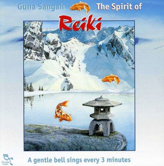 Cover for Guna Sangah · The Spirit of Reiki (CD) (2017)