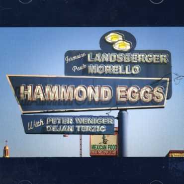 Cover for Landsberger &amp; Morello · Hammond Eggs (CD) [Digipak] (2009)