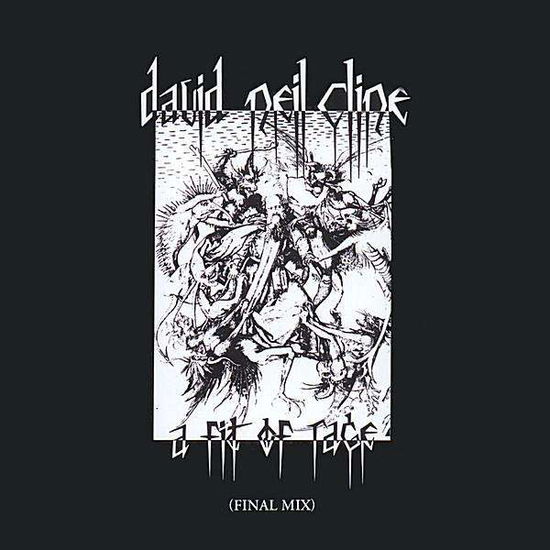 Cover for David Neil Cline · A Fit of Rage (Final Mix) (CD)