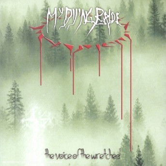 Voice of the Wretched - My Dying Bride - Musiikki - PCVL - 0801056111722 - tiistai 21. toukokuuta 2002