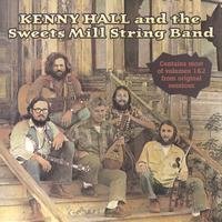 Kenny Hall & Sweets Mill String Band - Kenny Hall - Musik - CD Baby - 0801821072722 - 17. september 2012
