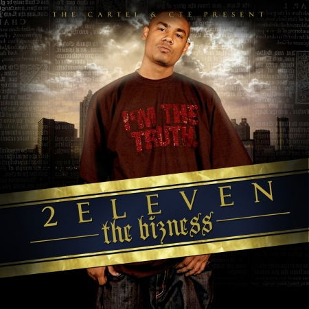 Cover for Cartel &amp; Cte Present 211 · Bizness (CD)