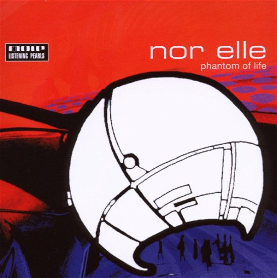 Cover for Nor Elle · Phantom of Life (CD) (2008)