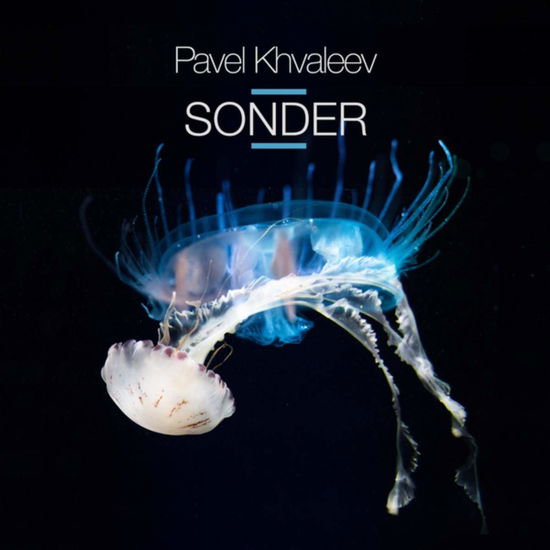 Cover for Pavel Khvaleev · Sonder (CD) (2019)