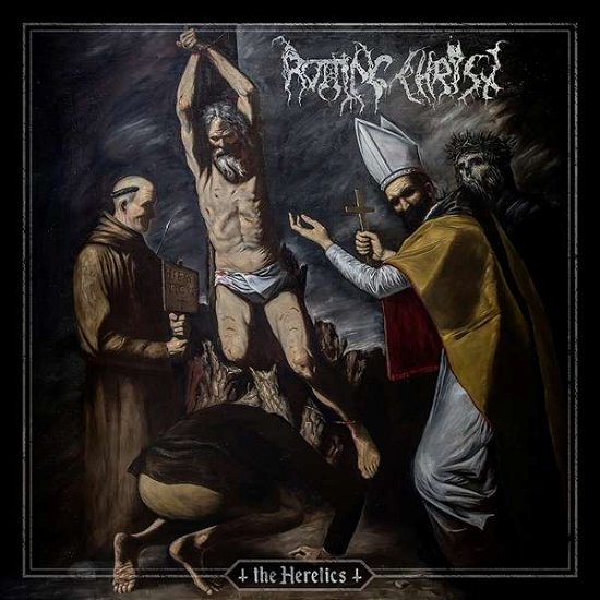 Cover for Rotting Christ · The Heretics (2021 Edition) (CD) [Digipak] (2021)