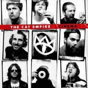 Cover for The Cat Empire · Cinema (CD) (2010)