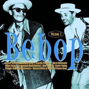 Bebop Vol.1 - V/A - Musiikki - ACROBAT - 0824046511722 - maanantai 20. toukokuuta 2002