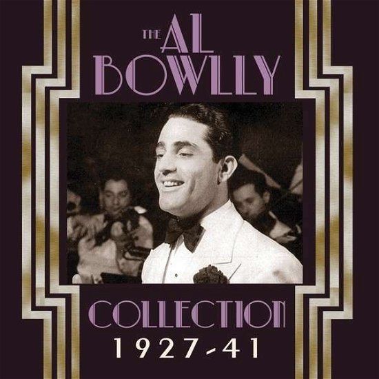 Al Bowlly Collection - Al Bowlly - Musiikki - ACROBAT - 0824046706722 - maanantai 16. joulukuuta 2013