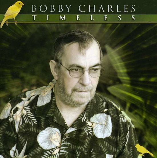 Cover for Bobby Charles · Timeless (CD) (2010)