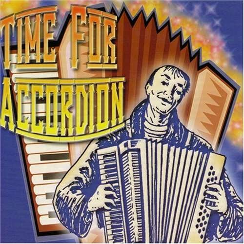 Cover for Various Artists · Time for Accordion (CD) (2011)
