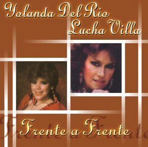 Cover for Villa Lucha / Del Rio Yolanda · Frente A Frente (CD) (2003)