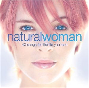 Natural Woman - V/A - Musiikki - SONY MUSIC ENTERTAINMENT - 0828766066722 - tiistai 15. toukokuuta 2012