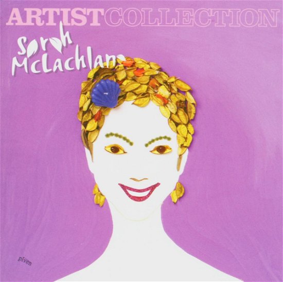 Cover for Sarah Mclachlan  · Artist Collection (CD)