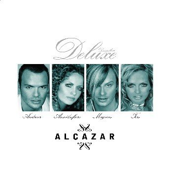 Dancefloor Deluxe - Alcazar - Muzyka -  - 0828766826722 - 6 września 2005