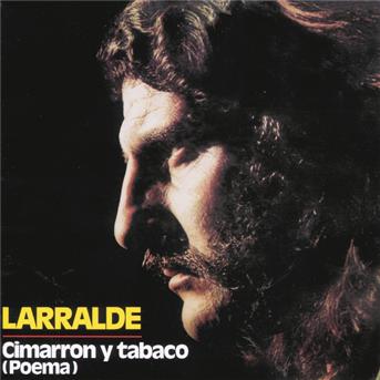 Cover for Jose Larralde · Cimarron Y Tabaco (CD) (2001)