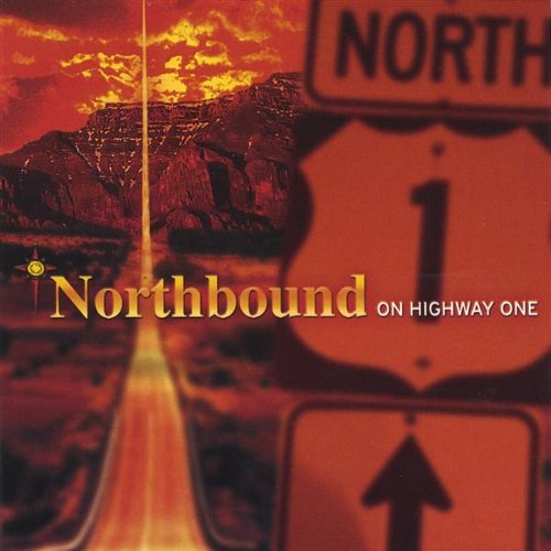 On Highway One - Northbound - Music - Northbound - 0829757522722 - March 2, 2004