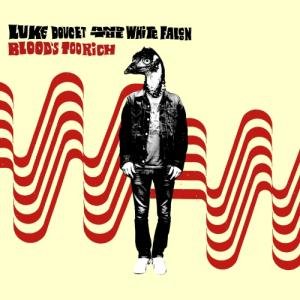 Cover for Luke Doucet · Blood's Too Rich (CD) (2008)