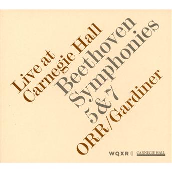 Live at Carnegie Hall: Beethoven Symphonies 5 & 7 - Beethoven / Gardiner / Orr - Musiikki - SDG - 0843183071722 - tiistai 30. lokakuuta 2012