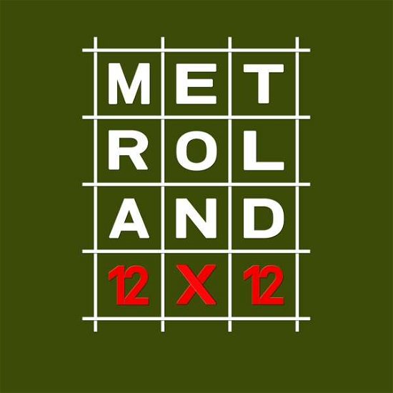 12x12 - Metroland - Musik - ALFA MATRIX - 0882951723722 - 8. juni 2017