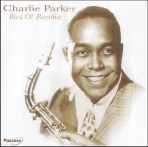 Cover for Charlie Parker · Bird Of Pardise (CD) (2018)