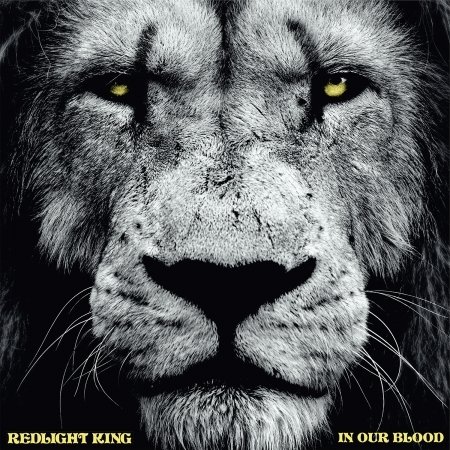 Cover for Redlight King · In Our Blood (CD) [Digipak] (2023)