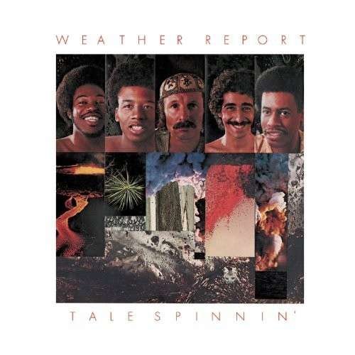 Cover for Weather Report · Tale Spinnin' (CD) (2009)