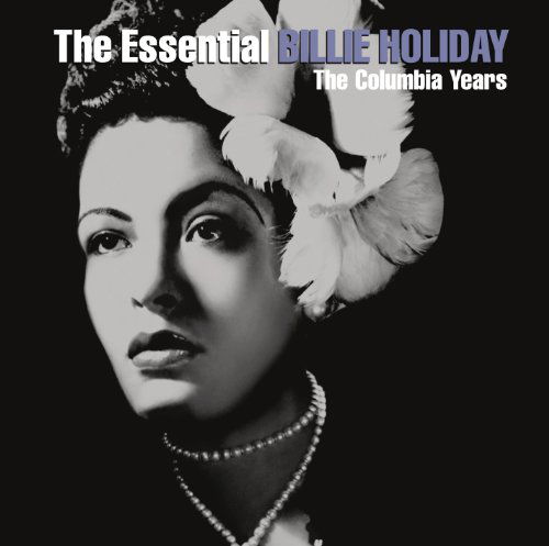 Cover for Billie Holiday · The Essential Billie Holiday (CD) (2010)