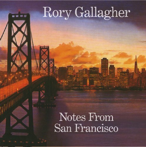 Cover for Rory Gallagher · Notes from San Francisco (CD) (2013)