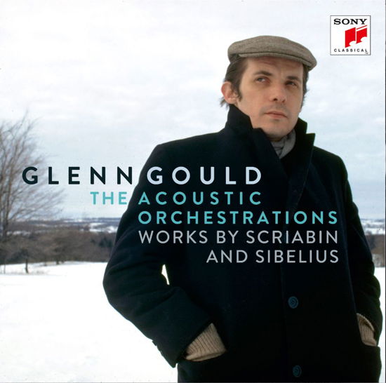 The Acoustic Orchestrations - Works by Scriabin and Sibelius - Glenn Gould - Musiikki - Sony Owned - 0887254065722 - maanantai 24. syyskuuta 2012