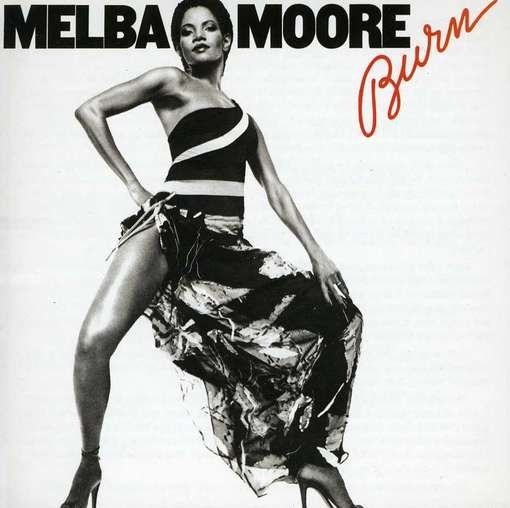 Cover for Melba Moore · Burn (CD) [Bonus Tracks edition] (2017)