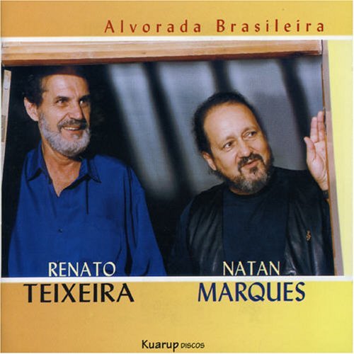 Cover for Teixeira,renato / Marques,natan · Alvorada Brasileira (CD) (2013)