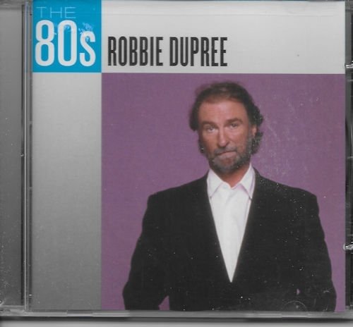 Cover for Robbie Dupree · Robbie Dupree-the 80's (CD)
