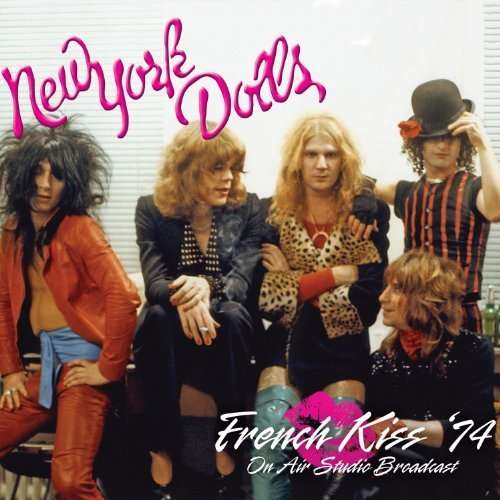 French Kiss '74 - New York Dolls - Musiikki - Cleopatra Records - 0889466022722 - tiistai 1. marraskuuta 2016