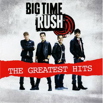 Cover for Big Time Rush · Big Time Rush Greatest Hits (CD) (2016)