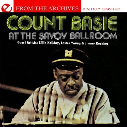 Cover for Count Basie · Savoy Ballroom: from the Archives (CD) (2012)
