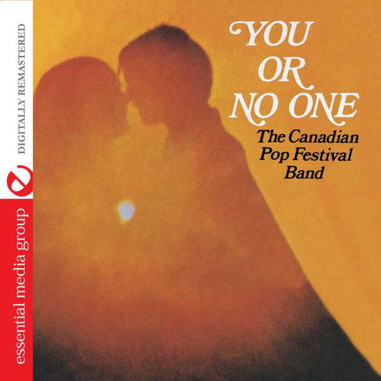 Cover for Canadian Pop Festival Band · You Or No One-Canadian Pop Festival Band (CD) (2014)