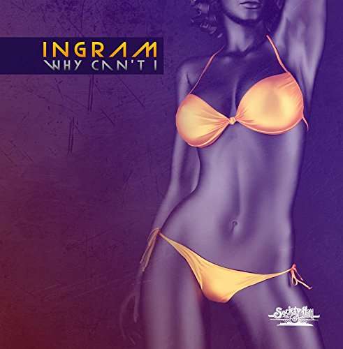 Cover for Ingram · Why Can'T I-Ingram (CD) (2017)