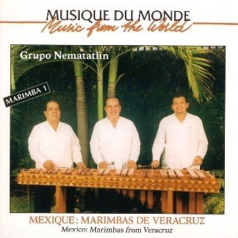 Cover for Grupo Nematatlin · Mexico:Marimbas From .. (CD) (2006)