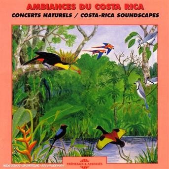 Cover for Sounds of Nature · Costa Rica Soundscapes (CD) (2007)