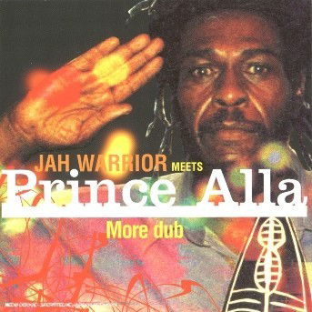 Cover for Jah Warrior Meets Prince Alla · More Dub (CD) (2019)