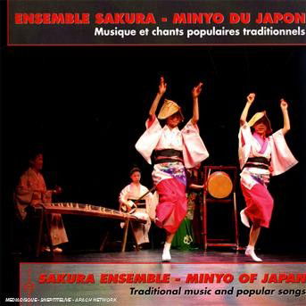 Cover for Traditional / Ensemble Sakura · Minyo Du Japon (CD) (2008)