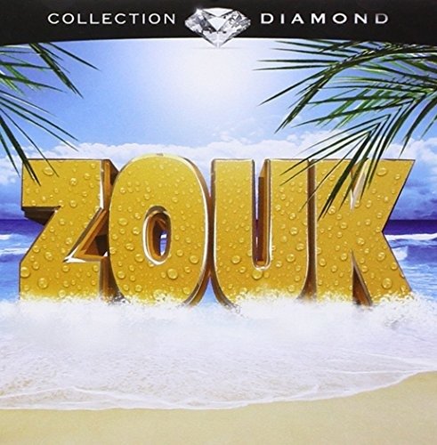 Collection Diamond - Zouk - Musiikki - WAGRAM - 3596972668722 - 