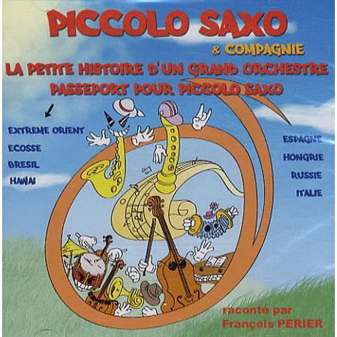 Cover for Francois Perier · Francois Perier - Piccolo Saxo &amp; Compagnie (CD) (2019)