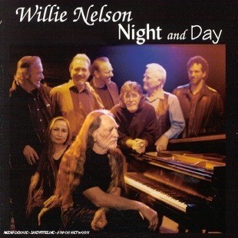Cover for Willie Nelson · Night &amp; Day (CD) (2007)