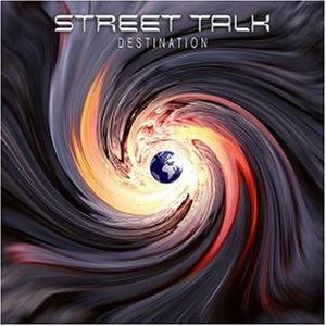 Cover for Street Talk · Destination (CD) (2009)