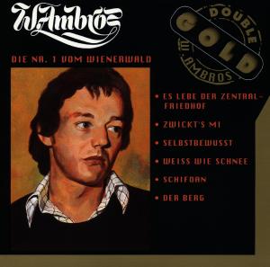 Die Nr 1 Vom Wienerwald - Wolfgang Ambros - Musikk - Hoanzl - 4003099833722 - 28. mars 1994