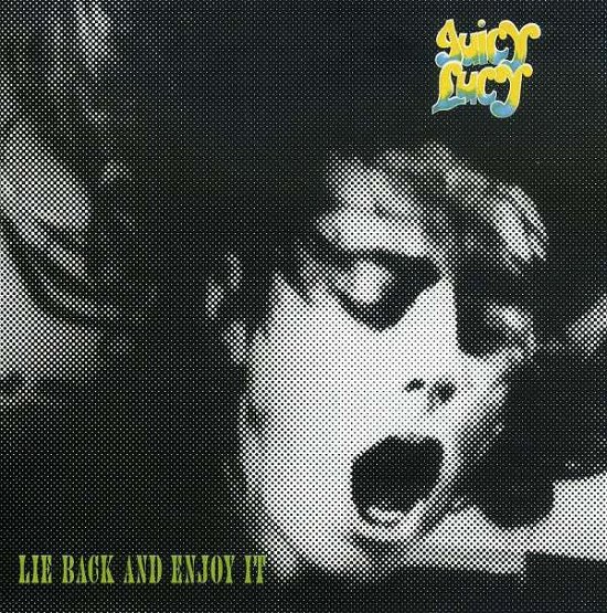 Cover for Juicy Lucy · Lie Back &amp; Enjoy It (CD) (2021)