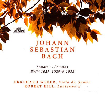 Cover for Weber, Ekkehard / Hill, Robert · Sonatas Bwv 1027-1029-1038 for Viola and Harpsichord (CD) (2010)