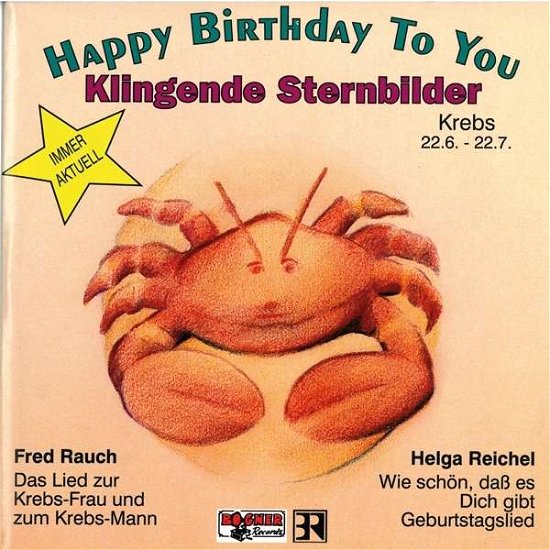 Cover for Krebs Happy Birthday · Klingende Sternbilder (SCD) (1994)